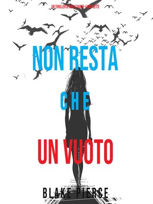 cover image of Non resta che un vuoto